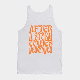 After a Storm ... Tank Top